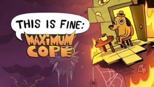 This Is Fine Maximum Cope – El Metroidvania del meme que transforma tu ansiedad en jefes finales Reseña